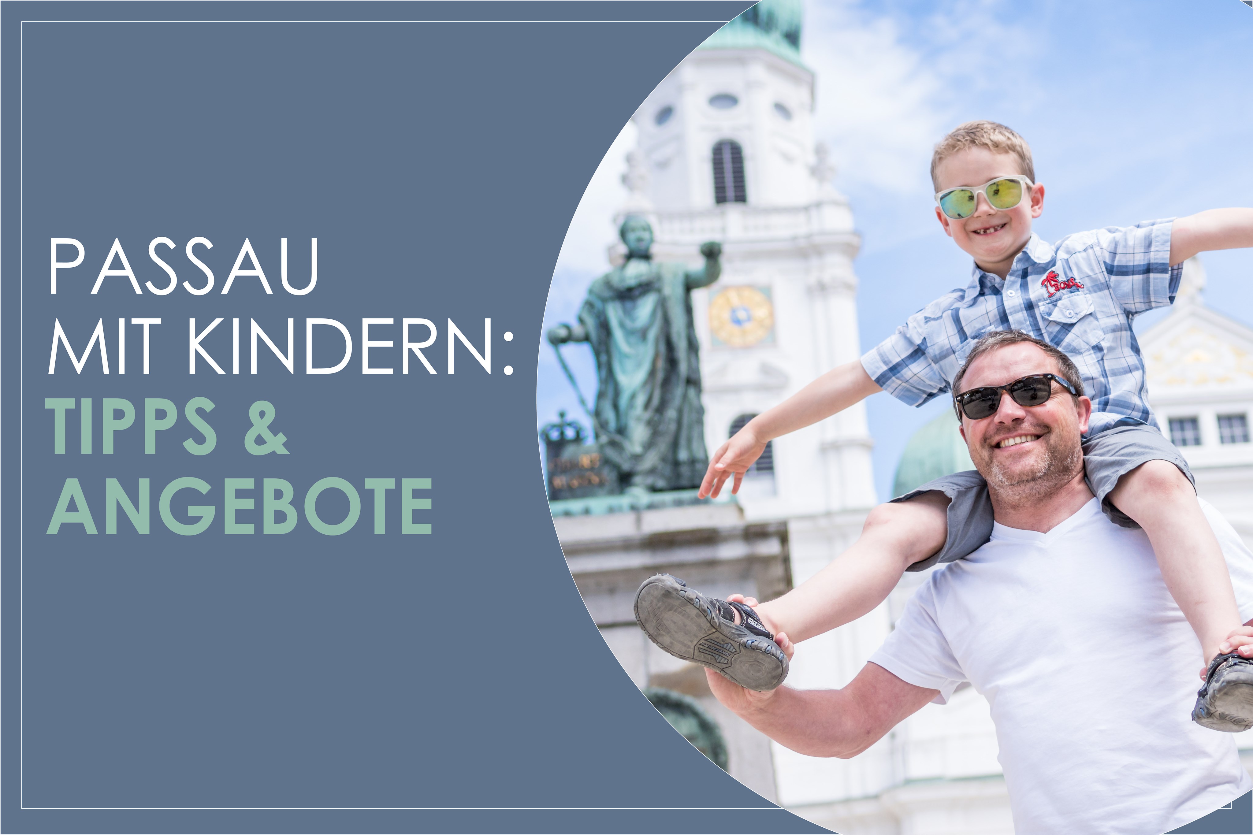 Passau mit Kindern